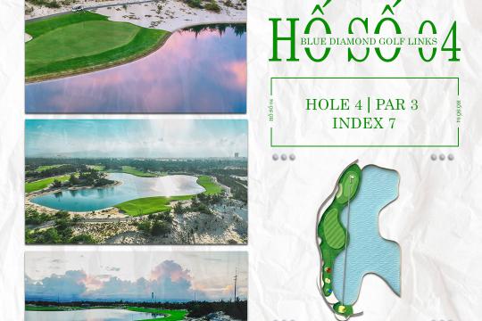 HỐ SỐ 4 | PAR 3 | INDEX 7 | 245 YARDS: CHINH PHỤC HỐ PAR 3 DÀI NHẤT TẠI BLUE DIAMOND